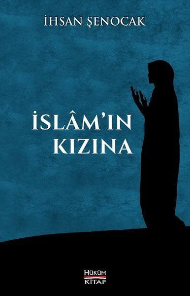 Islam'ın Kızına - insha books
