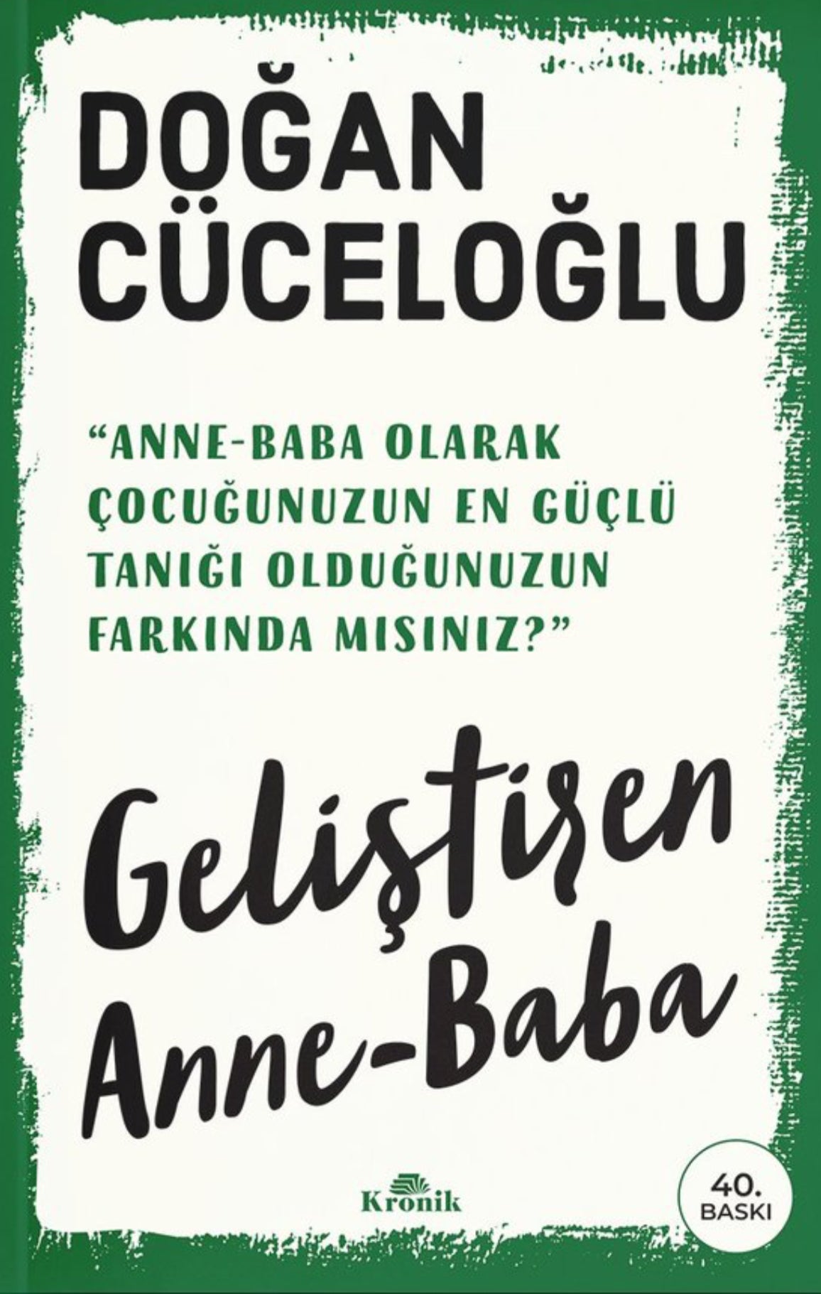 Geliştiren Anne-Baba