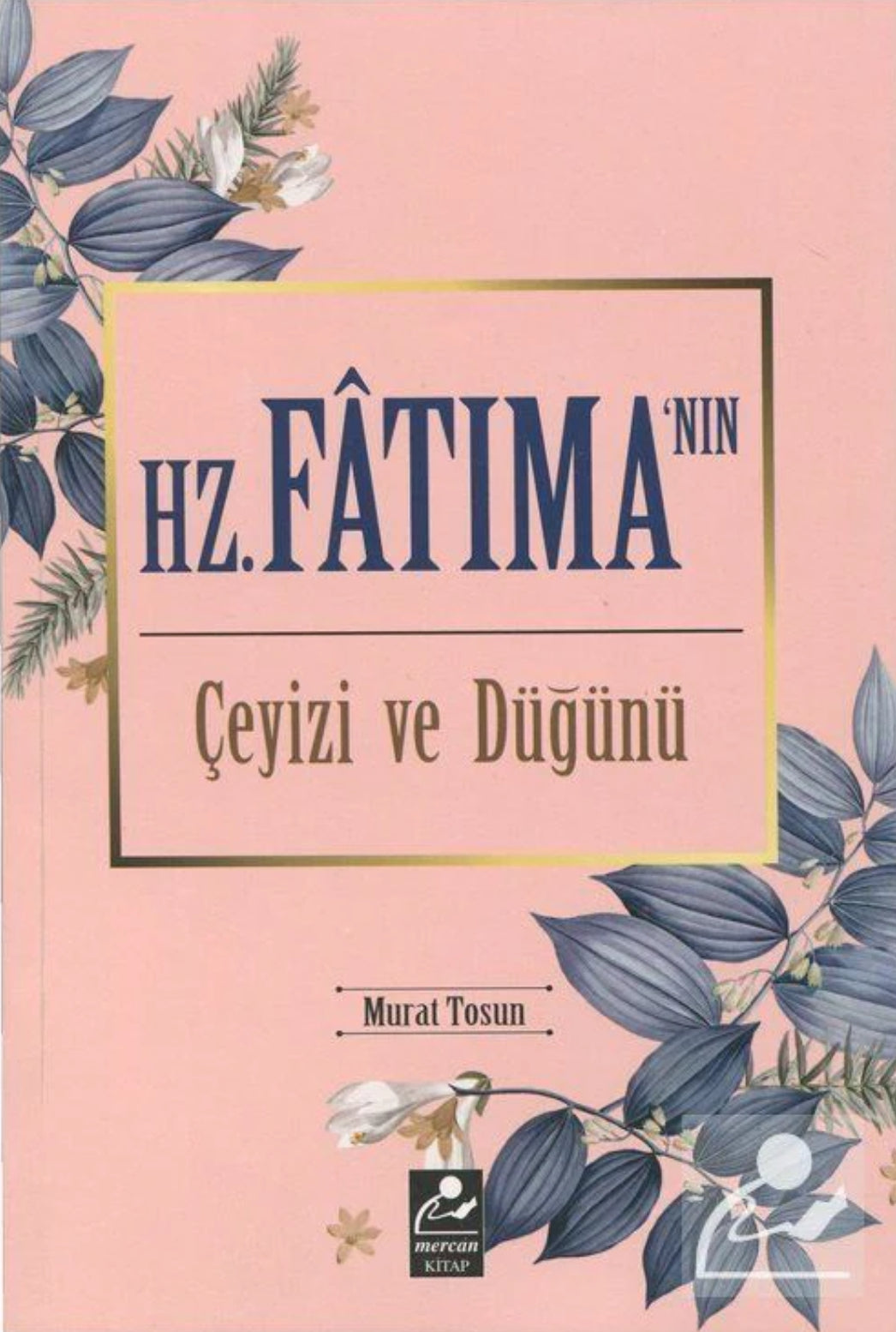 Hz. Fâtıma’nın Çeyizi ve Düğünü