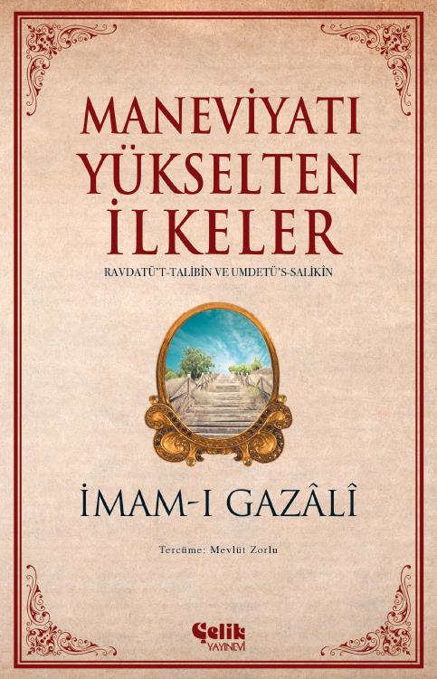 Maneviyatı Yükselten İlkeler - insha books