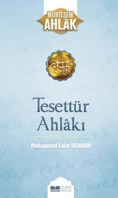 Tesettür Ahlakı