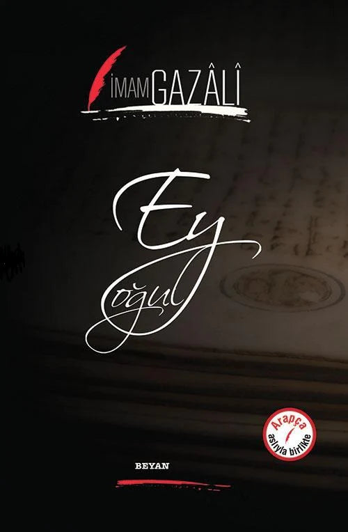 Ey Oğul (İki Dil Bir Kitap - Arapça-Türkçe) - insha books