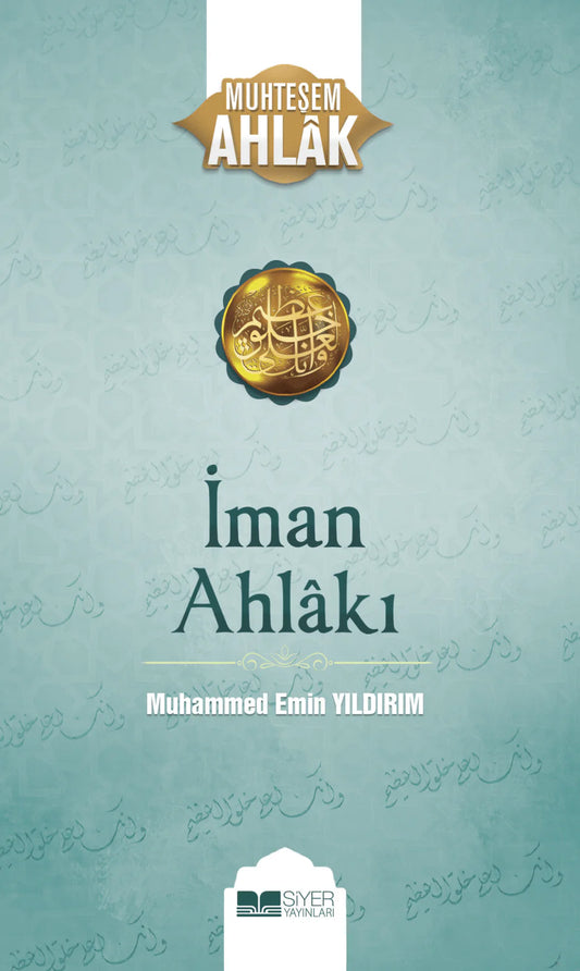 İman Ahlakı
