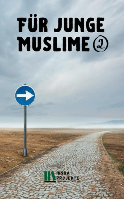 Für junge Muslime: Teil 2 - insha books