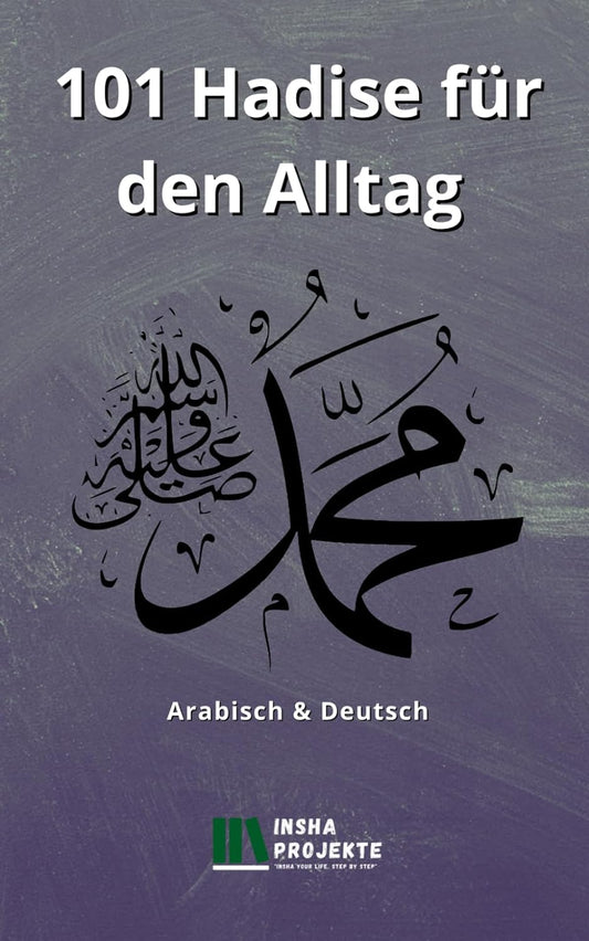 101 Hadithe für den Alltag (Hadith Bücher)