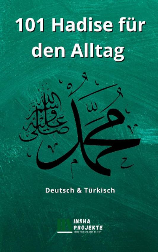 101 Hadithe für den Alltag (Hadith Bücher, Sunnah)