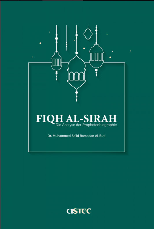 Fiqh Al-Sirah - Die Analyse Der Prophetenbiographie