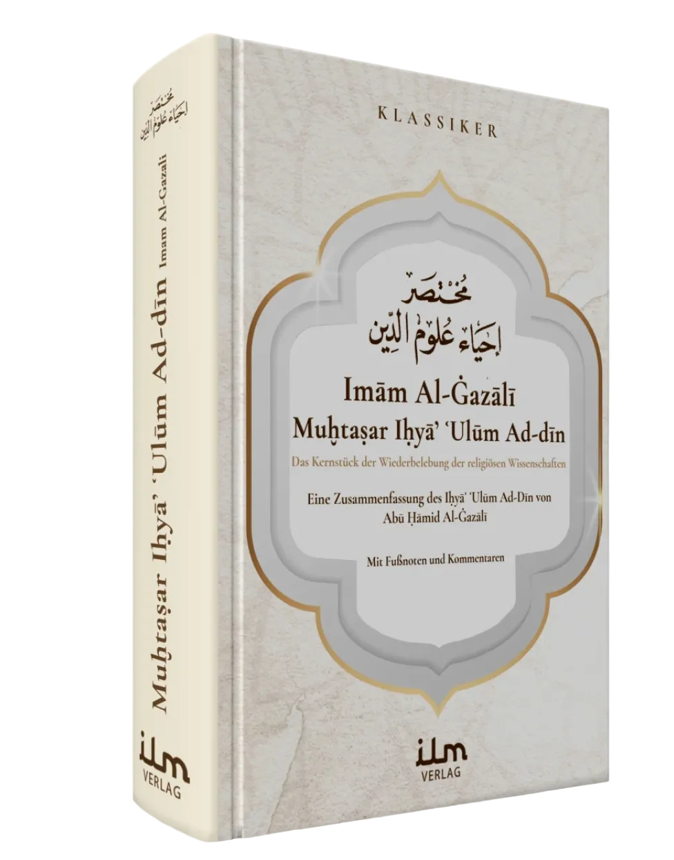 Mukhtasar Ihya Ulum Ad Din von Imam Ghazali