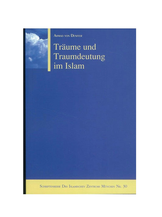 Träume und Traumdeutung im Islam - insha books