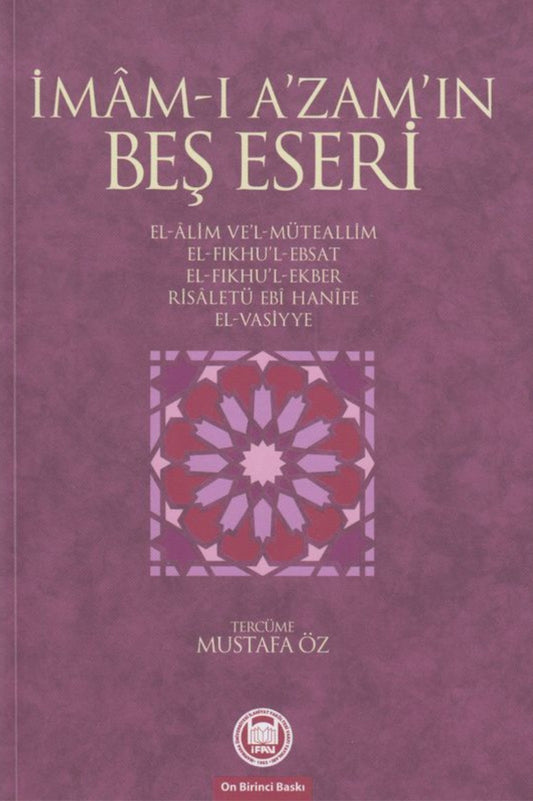 İmam-ı A'zamın Beş Eseri