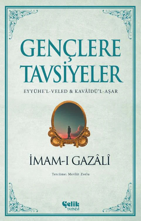 Gençlere Tavsiyeler - insha books