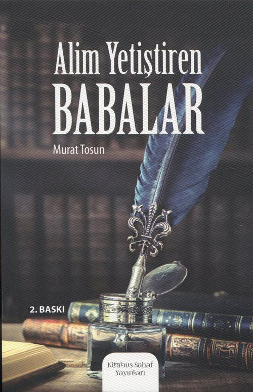 Alim Yetiştiren Babalar - insha books