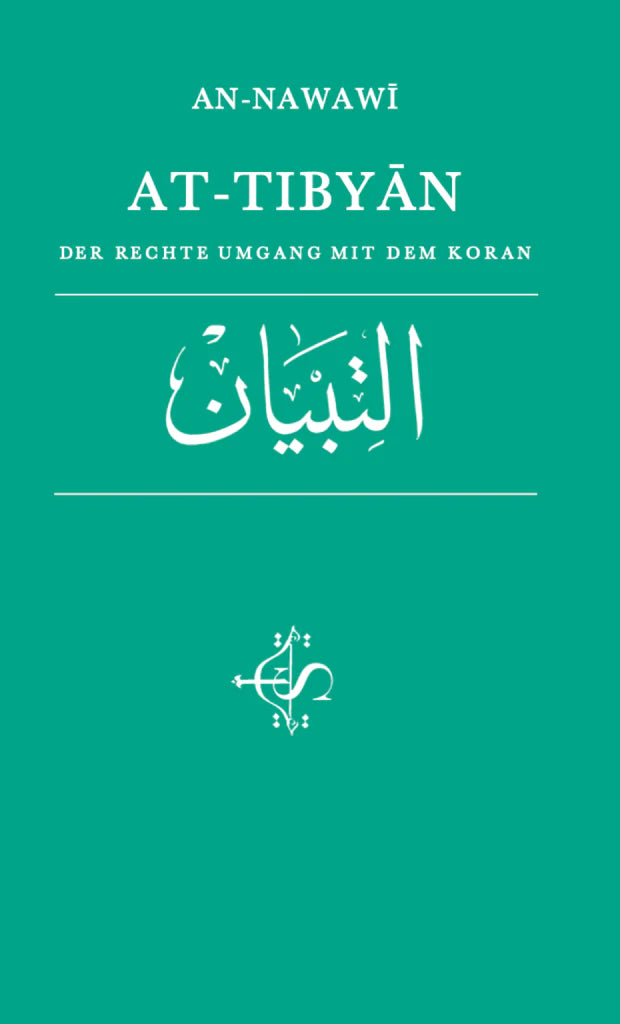 At Tibyan - Der rechte Umgang mit dem Koran - An-Nawawi – insha books