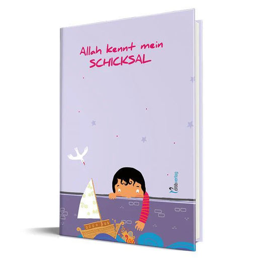 Allah Kennt Mein SCHICKSAL