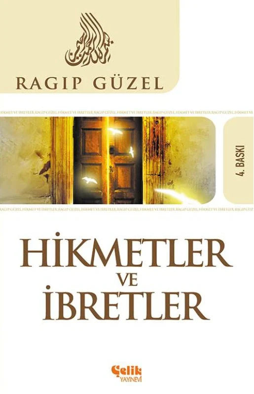 Hikmetler ve İbretler