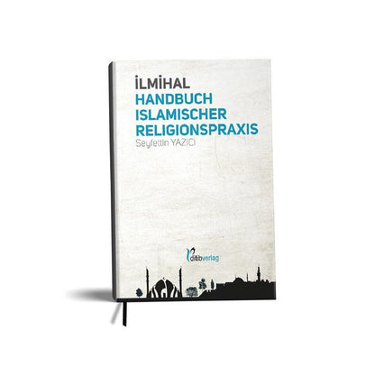 Ilmihal: Handbuch islamischer Religionspraxis - insha books