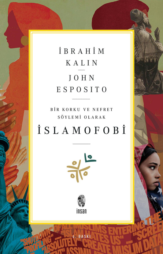 İslamofobi - Bir Korku ve Nefret Söylemi Olarak