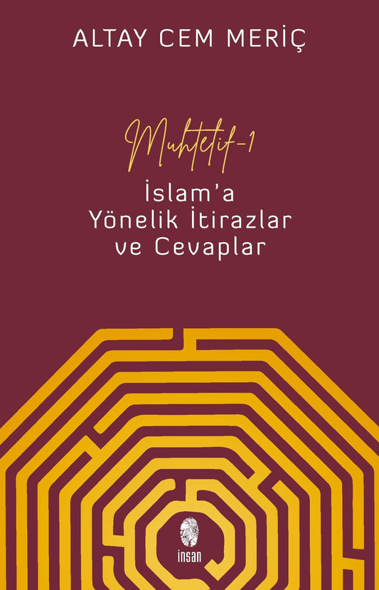 Muhtelif 1: İslam'a Yönelik İtirazlar ve Cevaplar