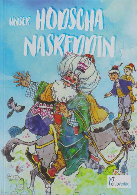 Unser Hodscha Nasreddin